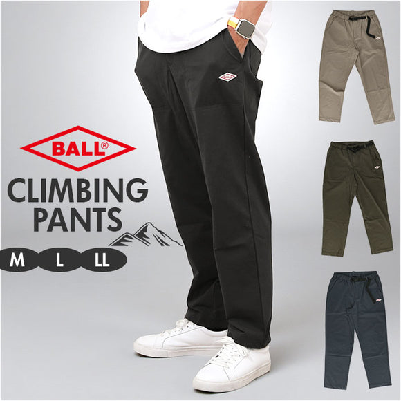BALL パンツ 35511 通販 クライミングパンツ ストレッチパンツ 長ズボン ロングパンツ メンズ ストレッチ 天竺 伸縮 らくちん シンプル 無地 カジュアル アウトドア キャンプ ブランド