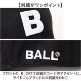 BALL キャップ ボール 63255 通販 帽子 ベースボールキャップ 野球帽 ロゴキャップ メンズ レディース MONOTONE BALL モノトーン ロゴ 刺繍 シンプル おしゃれ かわいい 綿100%