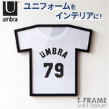 Umbra アンブラ Tシャツ ディスプレイ 通販 ユニフォーム 額縁 額装 フレーム 展示 ディスプレー ティーフレーム Tフレーム 半袖 2315200040 0028295394635 おしゃれ 壁掛け 置き型